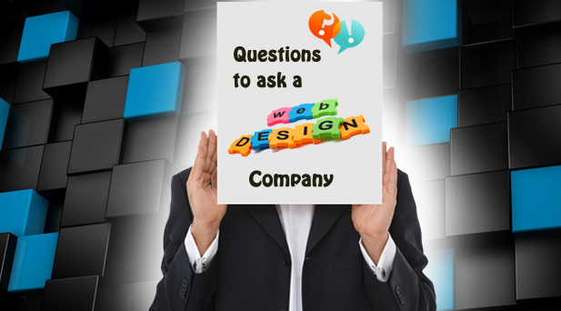 Ten Questions To Ask To A Web Designing Company